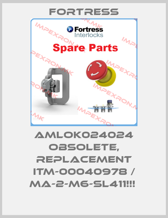 Fortress-AMLOK024024 OBSOLETE, REPLACEMENT ITM-00040978 / MA-2-M6-SL411!!! price