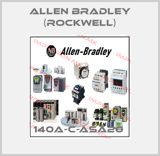 Allen Bradley (Rockwell)-140A-C-ASA20 price