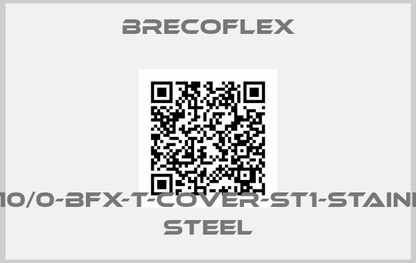 Brecoflex-16AT10/0-BFX-T-COVER-ST1-STAINLESS STEELprice