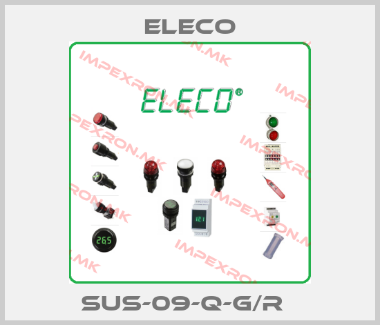 Eleco-SUS-09-Q-G/R  price