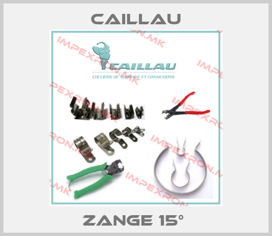 Caillau- Zange 15° price