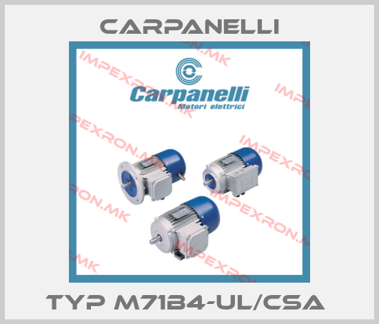 Carpanelli-Typ M71b4-UL/CSA price