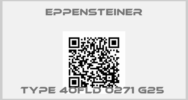 Eppensteiner-Type 40FLD 0271 G25 price