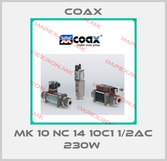 Coax-MK 10 NC 14 10C1 1/2AC 230W price