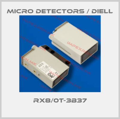 Micro Detectors / Diell-RX8/0T-3B37price