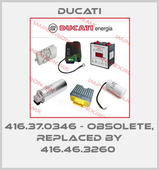 Ducati-416.37.0346 - obsolete, replaced by 416.46.3260 price