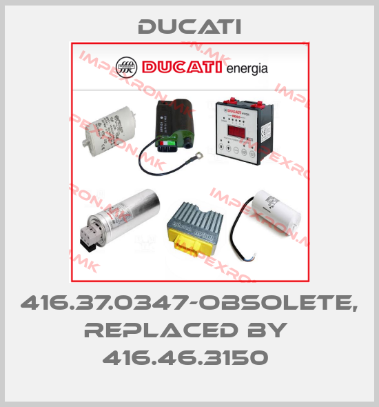 Ducati-416.37.0347-obsolete, replaced by  416.46.3150 price