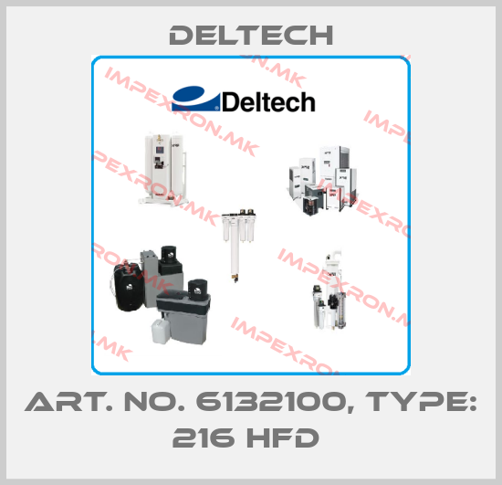 Deltech-Art. No. 6132100, Type: 216 HFD price