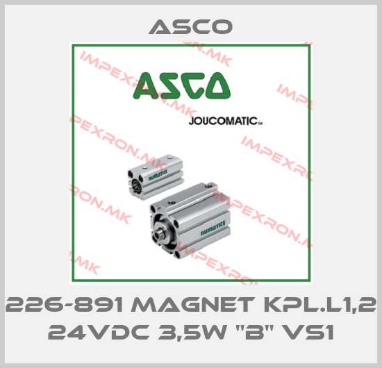 Asco-226-891 MAGNET KPL.L1,2 24VDC 3,5W "B" VS1price