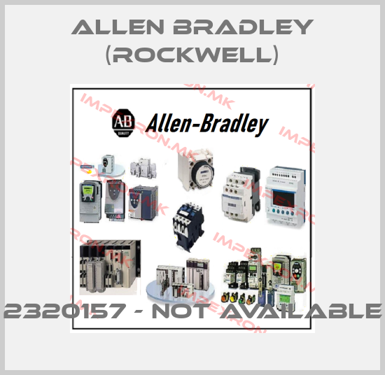 Allen Bradley (Rockwell)-2320157 - NOT AVAILABLEprice