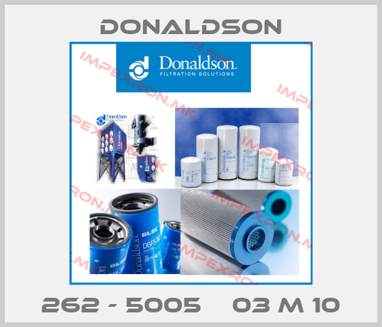 Donaldson-262 - 5005    03 M 10price