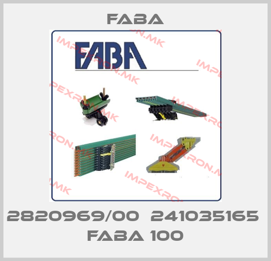 Faba-2820969/00  241035165  FABA 100price